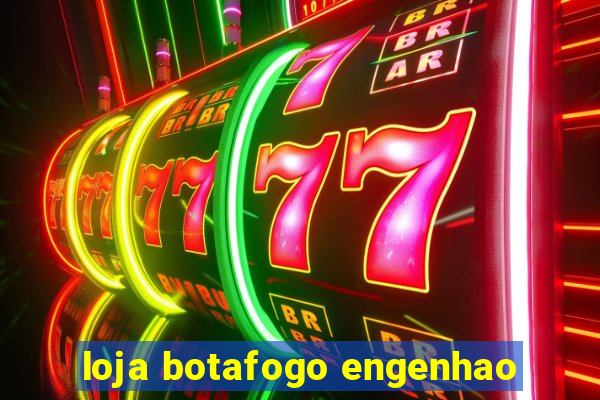 loja botafogo engenhao